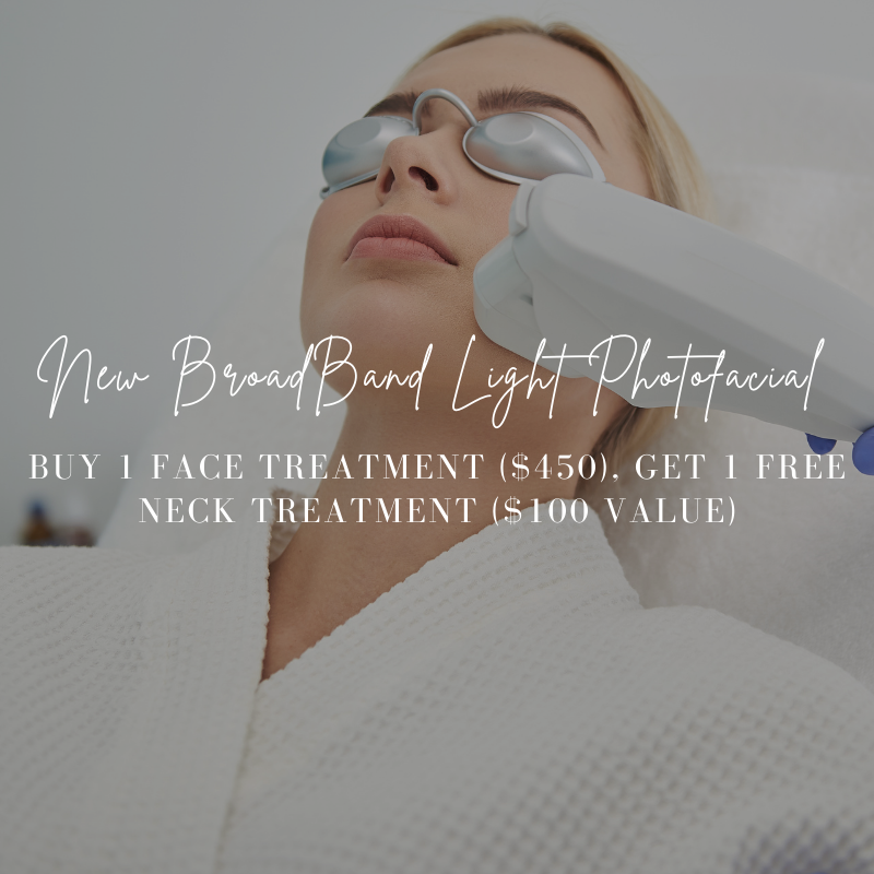 BBL Photofacial - buy 1 face treatment, get 1 neck treatment free
