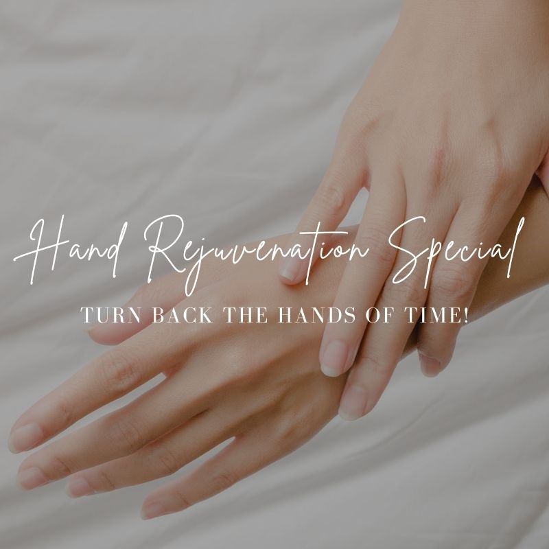 Hand Rejuvenation Special