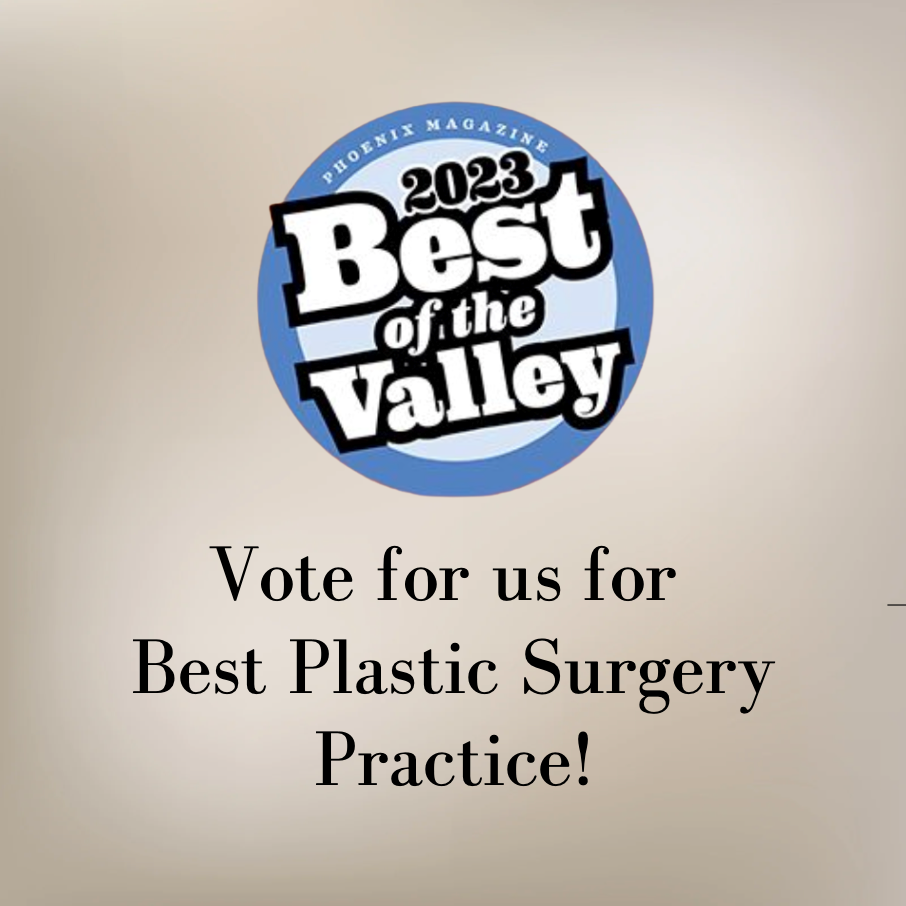Vote for Scottsdale Center for Plastic Surgery for Best Plastic Surgery Practice in Phoenix Magazine's 2023 Best of the Valley 